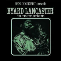 BYARD LANCASTER in memoriam