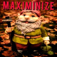 MaxiMinize